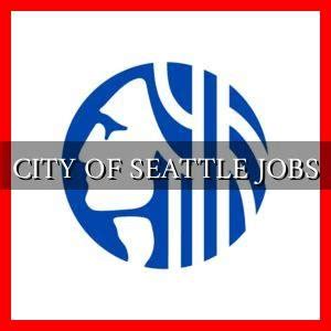 city of seattle jobs|City of Seattle jobs in Seattle, WA .